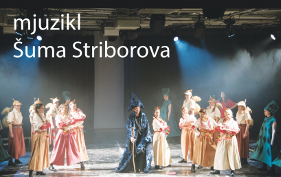 Glazbeno scenski projekt – Šuma Striborova