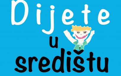 Projekt – Dijete u središtu