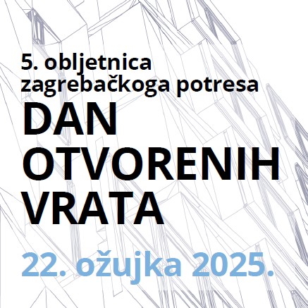 Obilježavanje 5. obljetnice zagrebačkog potresa – Dan otvorenih vrata